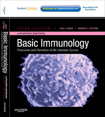 Basic Immunology Updated Edition; Abbas Abul K., Lichtman Andrew H.; 2010