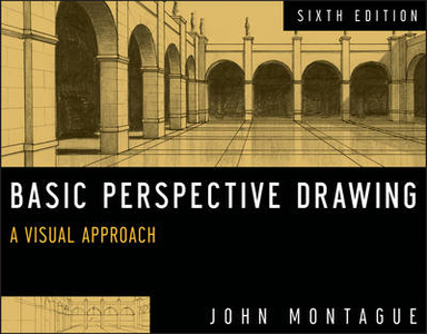 Basic Perspective Drawing; John Montague; 2013