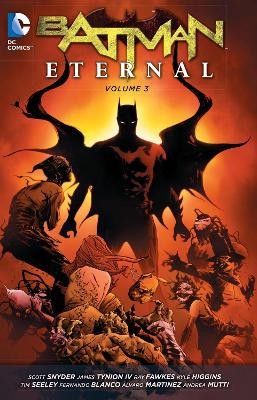 Batman Eternal Vol. 3 (The New 52); Scott Snyder, James Tynion; 2015