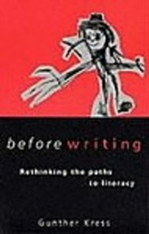 Before Writing; Gunther Kress; 1997