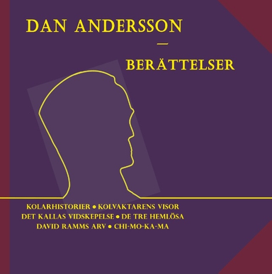 Berättelser; Dan Andersson; 2019