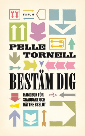 Bestäm dig; Pelle Tornell; 2011