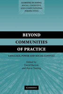 Beyond Communities of Practice; David Barton; 2005