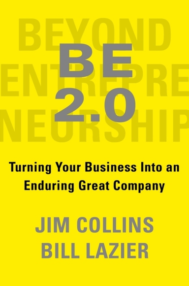 Beyond Entrepreneurship 2.0; Jim Collins; 2020