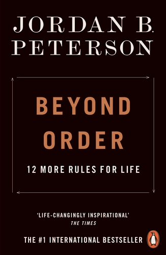 Beyond Order; Jordan B. Peterson; 2022