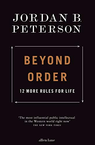 Beyond Order; Jordan B Peterson; 2021