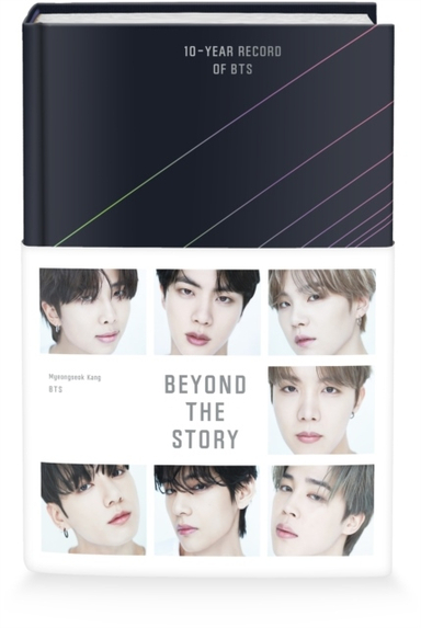 Beyond the Story: 10-Year Record of BTS; Myeong Seok Kang; 2023