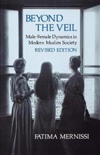 Beyond the Veil, Revised Edition; Fatima Mernissi; 1987