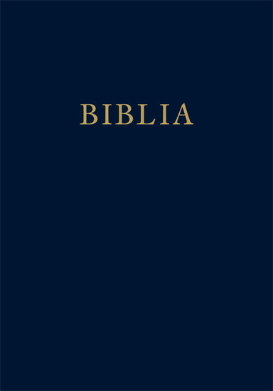 Biblia : Thet är All then Heliga Skrift på Swensko; Magnus Åkerlund, Henrik Williams; 2019