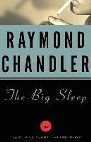 Big Sleep; Raymond Chandler; 1988