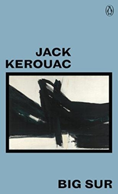 Big Sur; Jack Kerouac; 2018