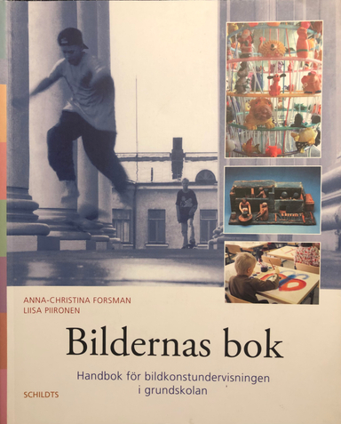 Bildernas bok; Anna-Christina, Piironen, Liisa Forsman; 2006