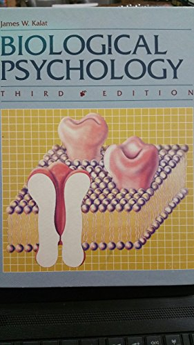 Biological psychology; James W. Kalat; 1988