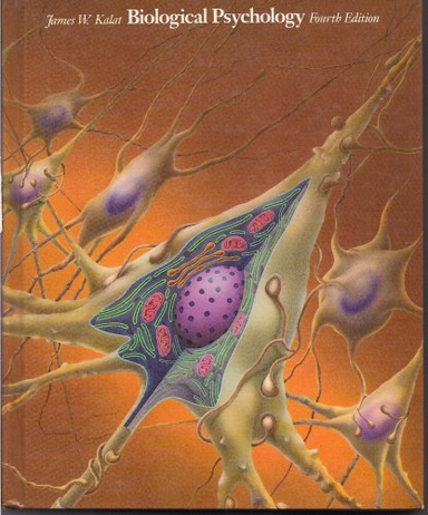 Biological psychology; James W. Kalat; 1992