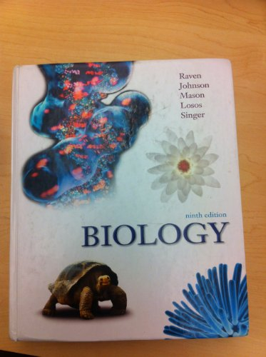 Biology; Kenneth A. Mason, Jonathan B. Losos, Susan R. Singer, Peter H. Raven, George B. Johnson; 2011