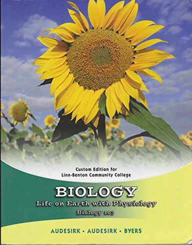 Biology; Bruce E. Byers, Gerald Audesirk, Teresa Audesirk; 2010