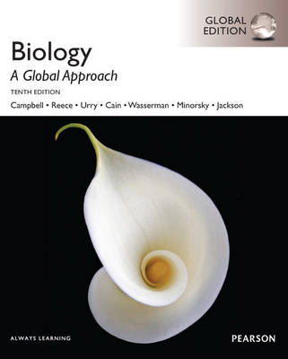 Biology: A Global Approach, Global Edition; Neil A. Campbell, Jane B. Reece; 2015