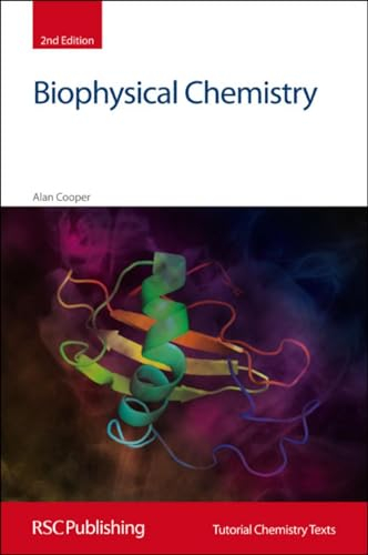 Biophysical chemistry; Alan Cooper; 2011