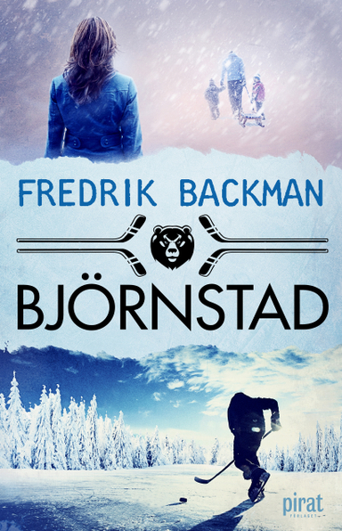 Björnstad; Fredrik Backman; 2016