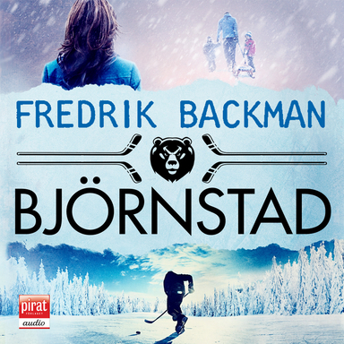 Björnstad; Fredrik Backman; 2016