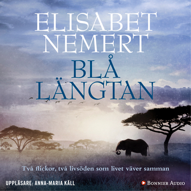 Blå längtan; Elisabet Nemert; 2018