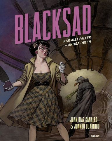 Blacksad : när allt faller : andra delen; Juan Díaz Canales; 2023