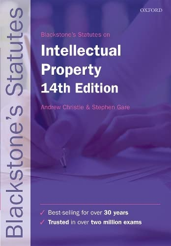 Blackstone's Statutes on Intellectual Property; Stephen (consultant Gare; 2018