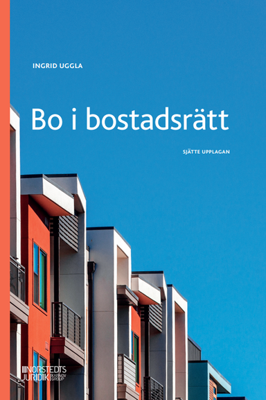 Bo i bostadsrätt; Ingrid Uggla; 2024