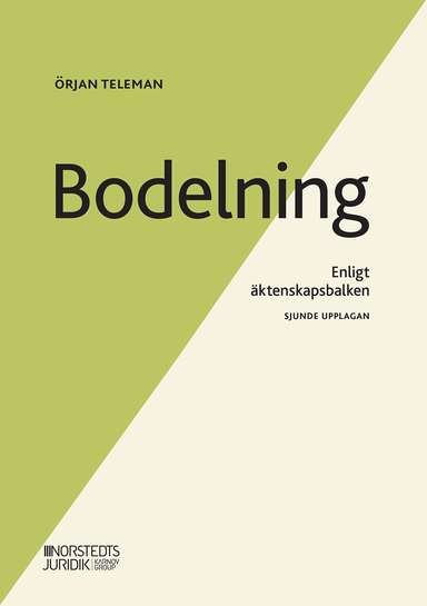 Bodelning : enligt äktenskapsbalken; Örjan Teleman; 2022