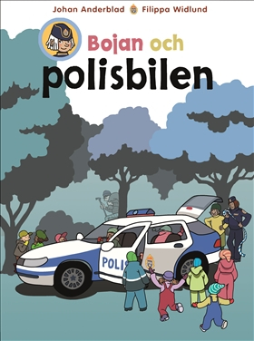 Bojan och polisbilen; Johan Anderblad, Filippa Widlund; 2019