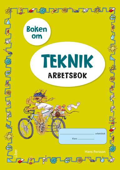 Boken om teknik 4-6 Arbetsbok; Hans Persson; 2016