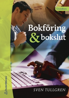 Bokföring & bokslut - grundkurs; Sven Tullgren; 2003