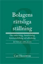 Bolagens rättsliga ställning : om enkla bolag, handelsbolag, kommanditbolag och aktiebolag; Carl Hemström; 2009