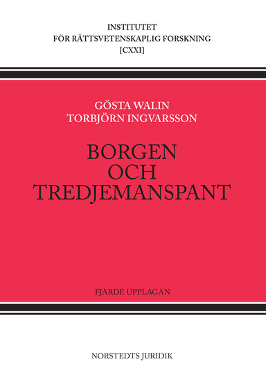 Borgen och tredjemanspant; Gösta Walin, Torbjörn Ingvarsson; 2013