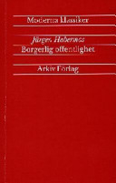 Borgerlig offentlighet; Jürgen Habermas; 1998