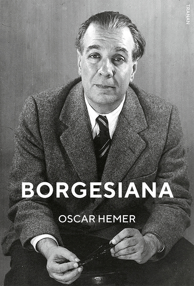 Borgesiana; Oscar Hemer; 2021