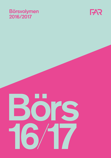 Börsvolymen 2016/2017; FAR SRS, Svenska revisorsamfundet
(tidigare namn), Svenska revisorsamfundet, FAR; 2016