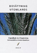 Bosättning utomlands; Kerstin Gustafsson; 1999