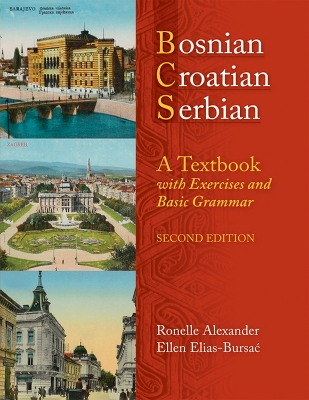 Bosnian, Croatian, Serbian; Ronelle Alexander, Ellen Elias-Bursac; 2010