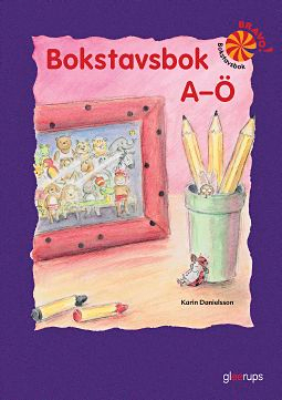 Bravo Bokstavsbok A-Ö; Karin Danielsson; 2001