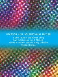 Brief Atlas of the Human Body, A
                E-bok; Matt Hutchinson, Jon B. Mallatt, Elaine N. Marieb, Patricia Brady Wilhelm; 2013