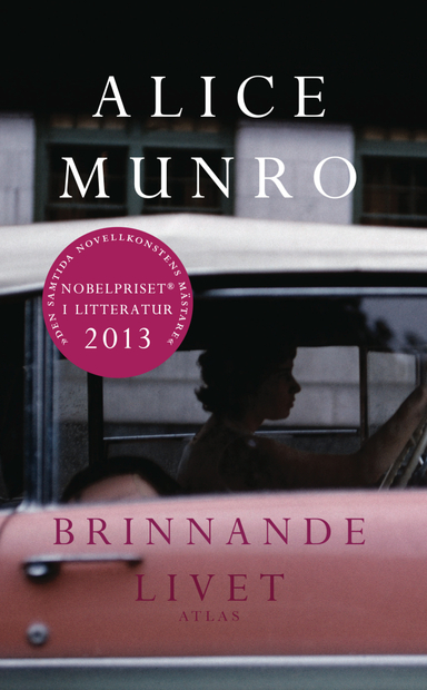 Brinnande livet; Alice Munro; 2014