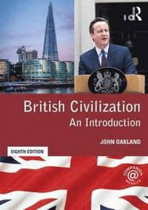 British Civilization; John Oakland; 2015