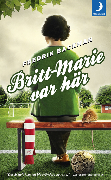 Britt-Marie var här; Fredrik Backman; 2017