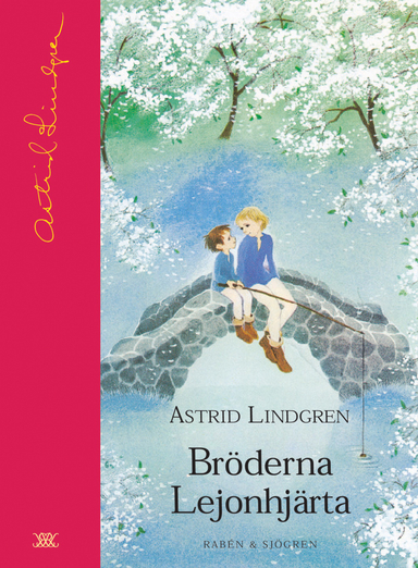 Bröderna Lejonhjärta; Astrid Lindgren; 2004