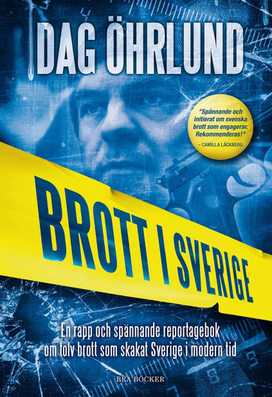 Brott i Sverige; Dag Öhrlund; 2011