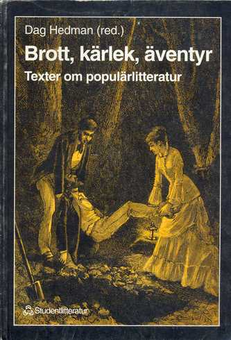 Brott, kärlek, äventyr; Dag Hedman; 1995