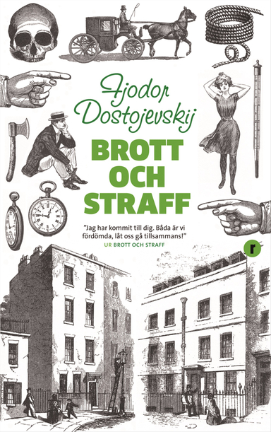 Brott och straff; Fjodor Dostojevskij; 2012