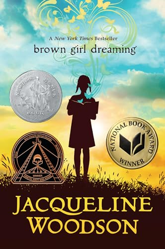 Brown Girl Dreaming; Jacqueline Woodson; 2016