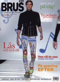 Brus. 01 : din guide till litteraturen och språket; Annika Bayard, Karin Sjöbeck; 2006